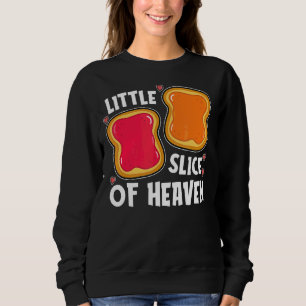 Kleine Scheibe Himmelserzenbutter & Jelly Sweatshirt