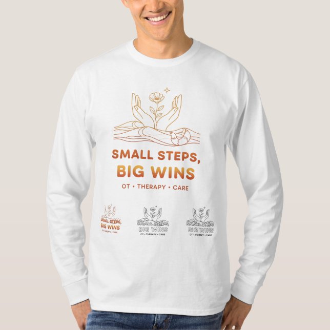 Kleine Schritte Große Gewinne - Motivierend OT The T-Shirt (Vorderseite)