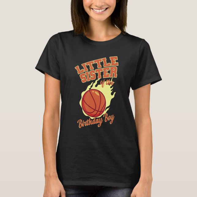 Kleine Schwester der Basketballfamilie zum Geburts T-Shirt (Vorderseite)