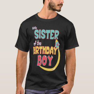 Kleine Schwester der Weltraumrakete von Birthday T-Shirt