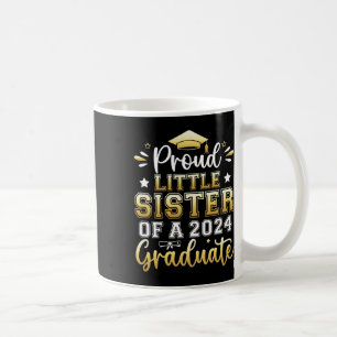 Kleine Schwester eines Abschlusses 2024 Kaffeetasse
