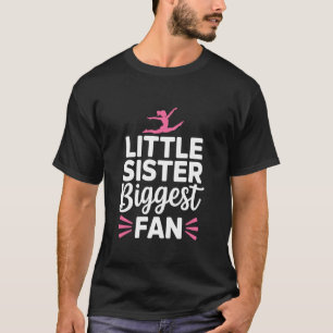 Kleine Schwester größter Fan, Turner und Turnen  T-Shirt