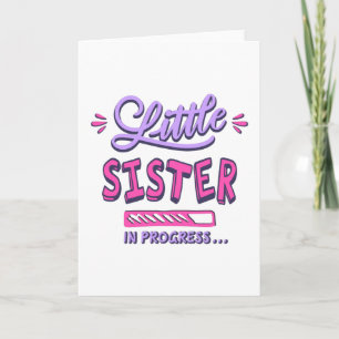 Kleine Schwester in spe Karte