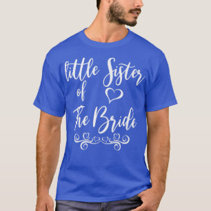 Kleine Schwester von Braut und Groom Hochzeitssach T-Shirt