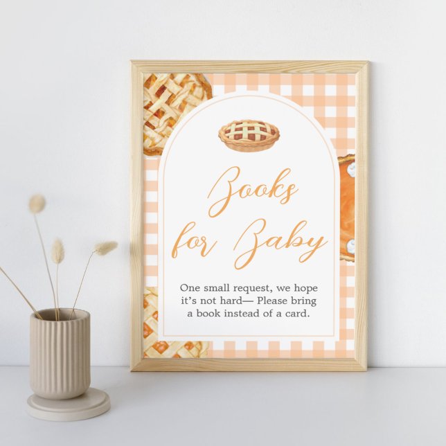 Kleine Süsse Pie Baby Duschbücher für Babysignatur Poster (Little Cutie Pie Fall Baby Shower Books for Baby Sign)