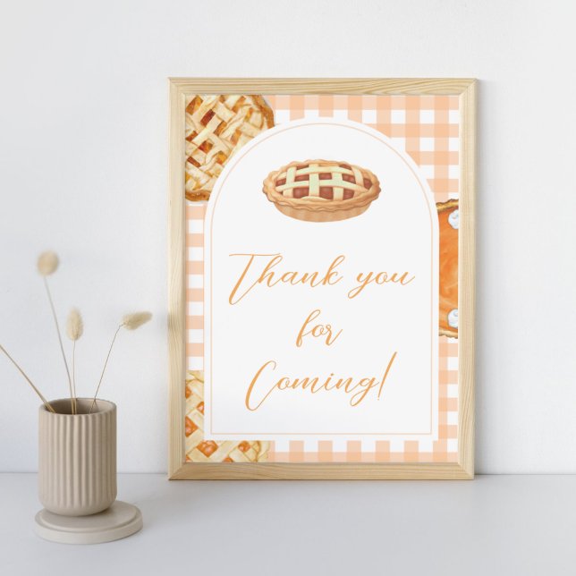 Kleine Süsse Pie Baby Dusche Danke Sign Poster (Little Cutie Pie Fall Baby Shower Thank you Sign)