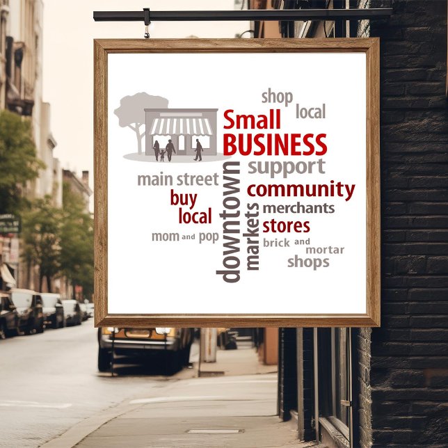 Kleine Unternehmen Poster (Celebrate Small Business, shop your local community neighborhood businesses.)