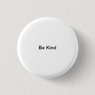 Kleine Wörter: Seien Sie nett Button