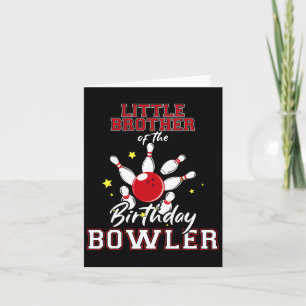 Kleiner Bruder des Geburtstagsbowler-Bowlings Karte