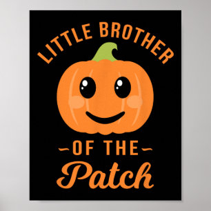 Kleiner Bruder Des Patch-Kürbis-Halloween-T-Shirts Poster