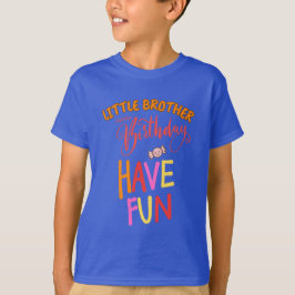 Kleiner Bruder Geburtstagslippe bro haben Spaß Bro T-Shirt