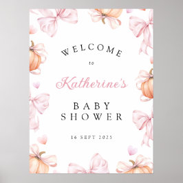 Kleiner Kürbis auf die Pink Bow Baby Dusche Poster