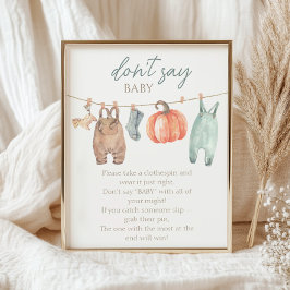 Kleiner Kürbiskleider Junge sagt nicht Baby Poster