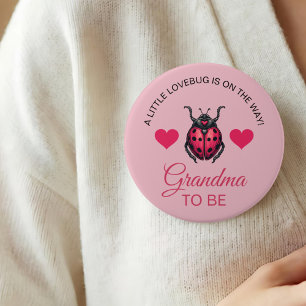 Kleiner LoveBug ist auf dem Weg Oma wird Großmutte Button