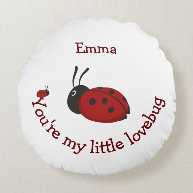 Kleiner Lovebug Niedlicher Ladybug Quote Individue Rundes Kissen (Vorderseite)