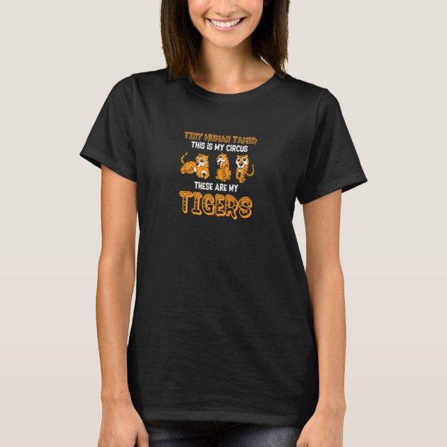 Kleiner menschlicher Tamer Das ist mein Zirkus, de T-Shirt (Vorderseite)