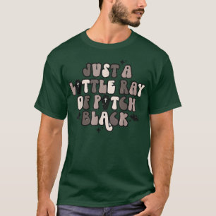 Kleiner Ray Pitch Schwarz lustige Zitat Spooky Hex T-Shirt