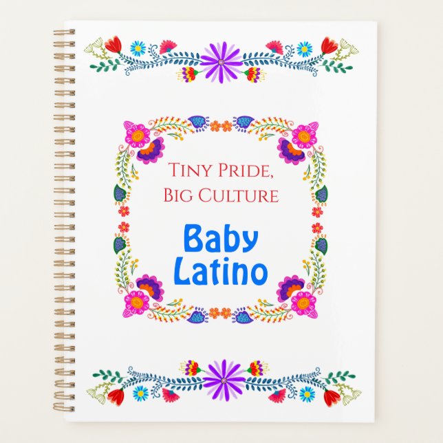 Kleiner Stolz, große Kultur - stolz Latino Baby se Planer (Vorderseite)