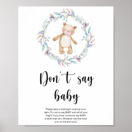 Kleiner Teddybär Sag nicht Baby Poster
