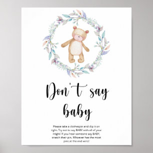 Kleiner Teddybär Sag nicht Baby Poster