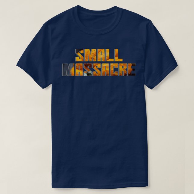 Kleines Massaker T-Shirt (Design vorne)
