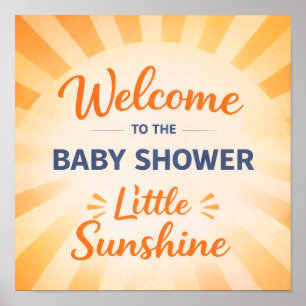 Kleines Sonnenschein-Baby-Shower-Willkommensschild Poster