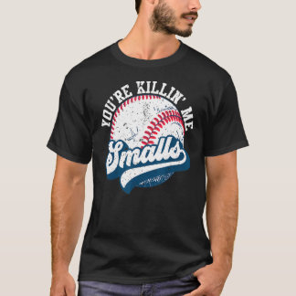 Kleinkind Softball Sie sind Killin Me Smalls T-Shirt