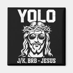 Kleinkind Yolo Lol Jk Brb Jesus Christlichen Gott Magnet