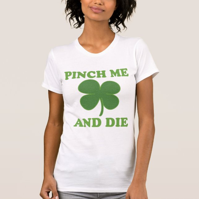 Klemmen Sie mich und die Iren T-Shirt (Vorderseite)