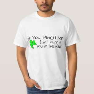 Klemmen Sie mich und ich loche Sie im Gesicht T-Shirt