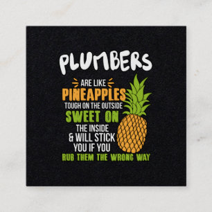 Klempner sind wie Ananas. Quadratische Visitenkarte