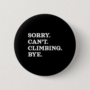 Kletter Bouldering Gym Kletterer Lustig Bergsteige Button