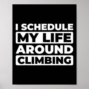 Kletterer Bouldern Klettern Bergsteiger Berg Fels Poster