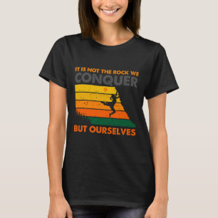 Klettern Bouldern Kletterer Bergsteiger Fels  T-Shirt