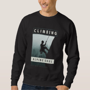 Klettern mehr als nur ein sportlicher Bergsteiger Sweatshirt