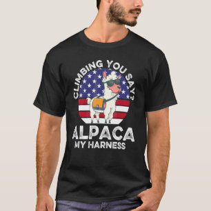Klettern sagst du Alpaka mein Geschirr Vintage US T-Shirt