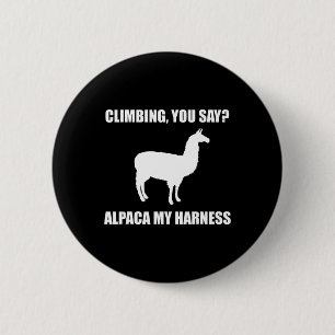 Klettern Sie sagen Alpaka Mein Geschirr T-Shirt Button