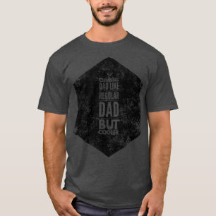 Klettern Vater wie normaler Vater, aber Cooler T-Shirt