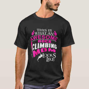 Klettersteig für Mama für Bergsteiger T-Shirt