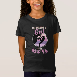 Klettersteig wie Girl Mountain Klettersteig Klette T-Shirt