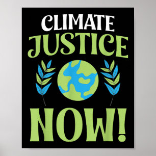 Klimagerechtigkeit jetzt Zugang zum Umweltschutz Poster
