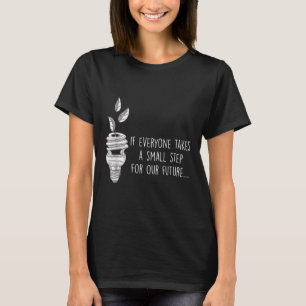 Klimaschutz, Naturschutz, Umwelt T-Shirt