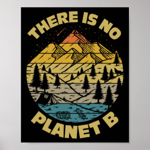 Klimawandel Es gibt keinen Planeten-B-Earth-Day EN Poster