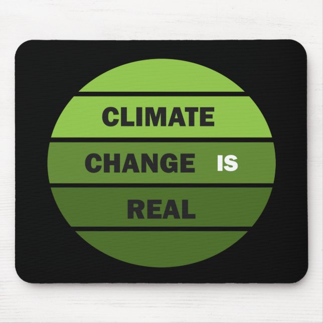 Klimawandel ist real mousepad (Vorne)