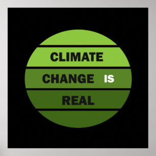 Klimawandel ist real poster