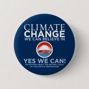 Klimawandel - ja können wir Obama-Parodie-Knopf Button