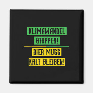 Klimawandel stoppen Klimaschutz Bier-Enviro Magnet
