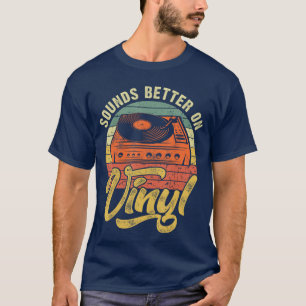 Klingt besser auf Vinyl Music Lover Disc Records C T-Shirt