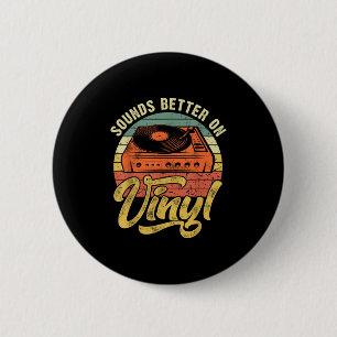 Klingt besser auf Vinyl - Music Lover Disk Platten Button