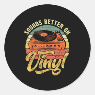 Klingt besser auf Vinyl - Music Lover Disk Platten Runder Aufkleber